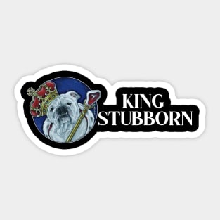 King Stubborn - Bulldog Sticker